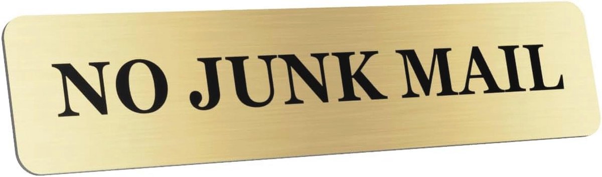 No Junk Mail Sign - Metallic Gold Weatherproof Mailbox Label