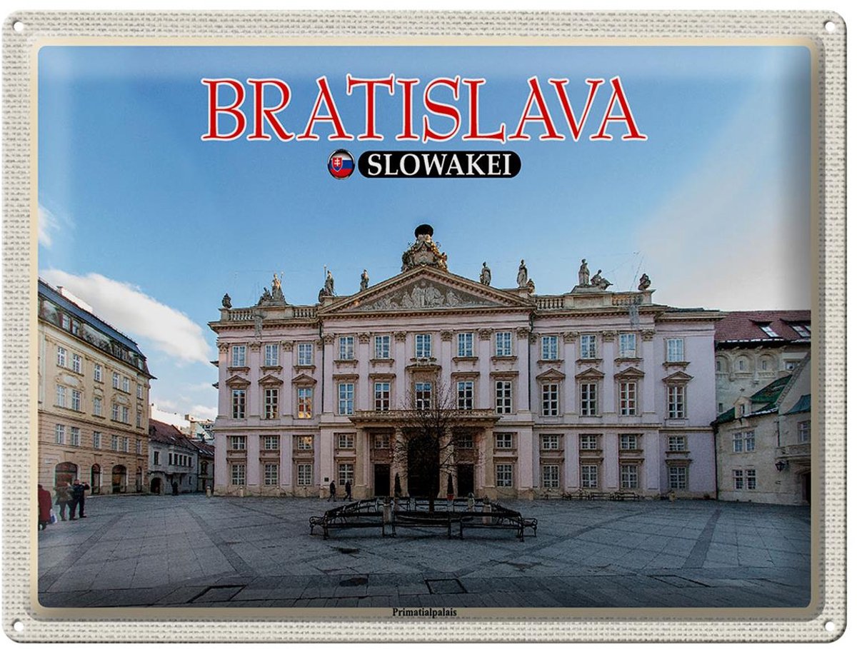 Blechschild Reise 40x30cm Bratislava Slowakei Primatialpalais