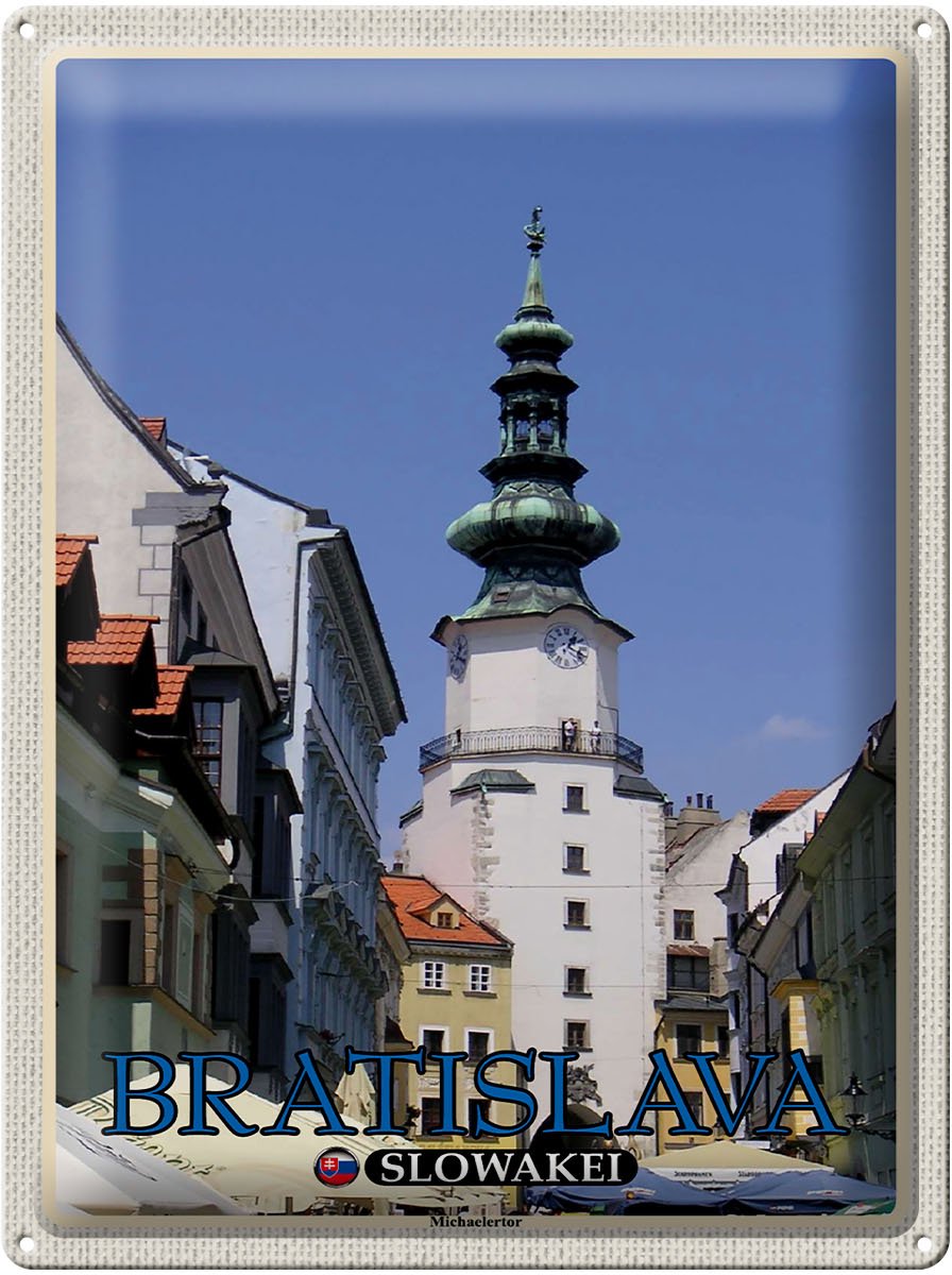 Blechschild Reise 30x40cm Bratislava Slowakei Michaelertor