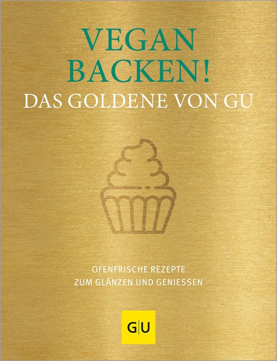 Vegan backen! Das Goldene von GU - cover