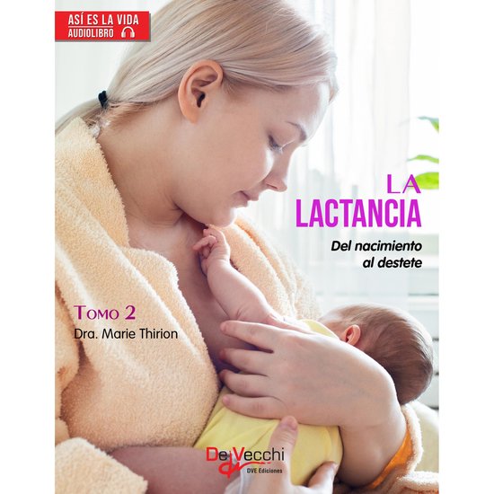 La lactancia. Volumen 2 - cover