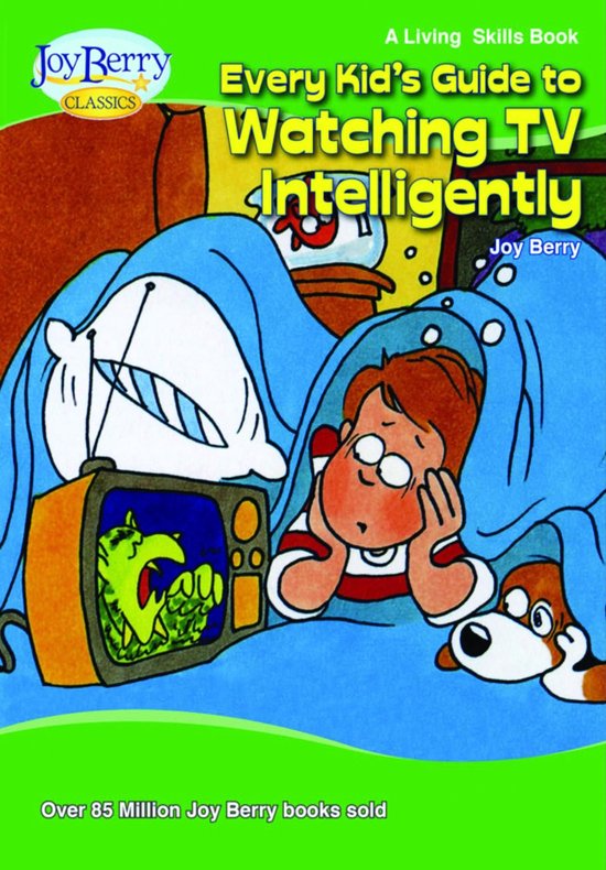 Every Kid's Guide to Watching TV Intelligently - cover