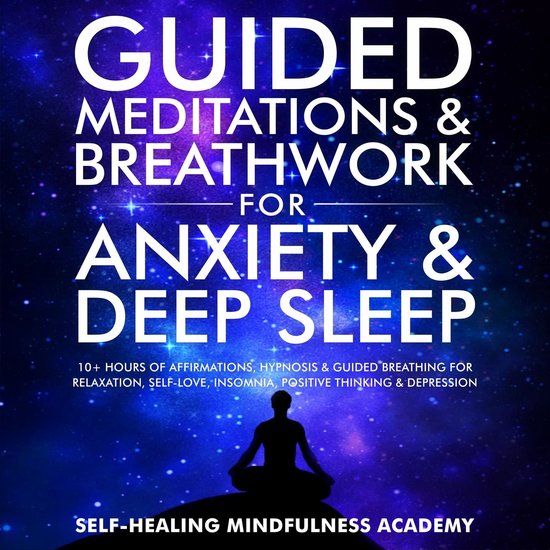 Guided Meditations & Breathwork For Anxiety & Deep Sleep - cover