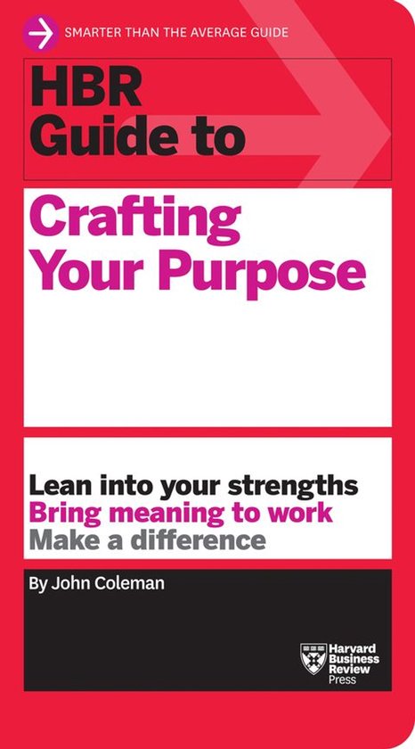 HBR Guide - HBR Guide to Crafting Your Purpose - cover
