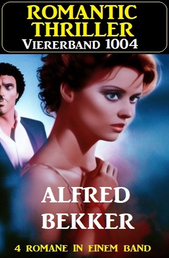 Romantic Thriller Viererband 1004 - cover