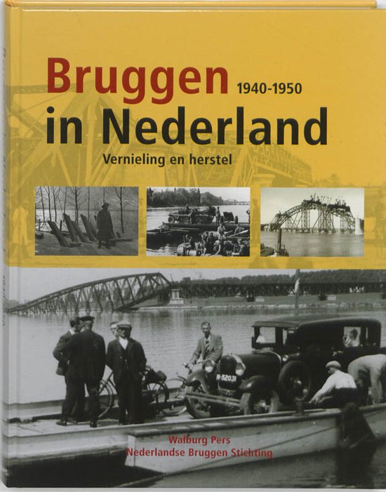 Bruggen in Nederland (1940-1950) - cover