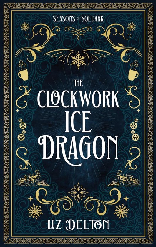 Seasons of Soldark - The Clockwork Ice Dragon