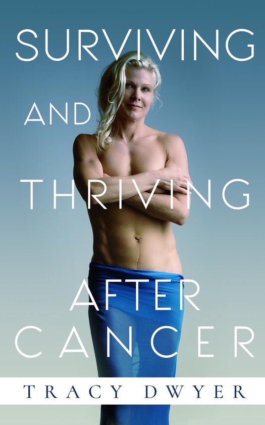 Surviving and Thriving After Cancer - cover