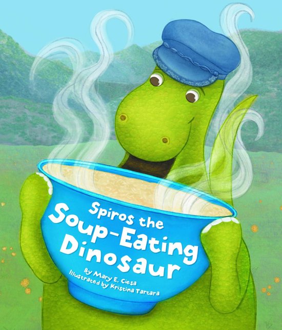 Spiros the Soup-Eating Dinosaur - cover