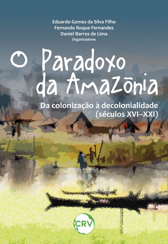 O paradoxo da Amazônia - cover