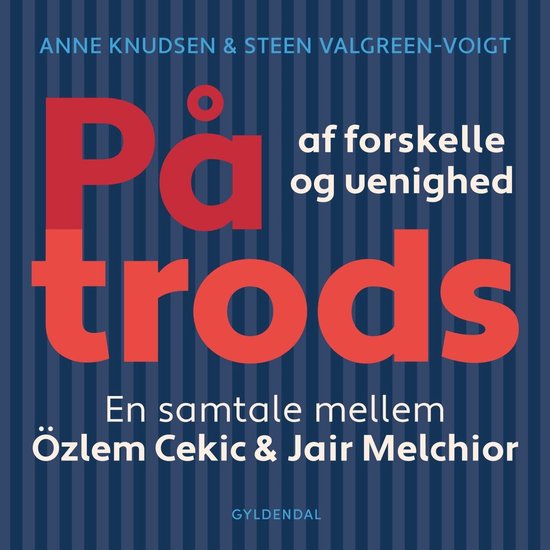 På trods af forskelle og uenighed - cover