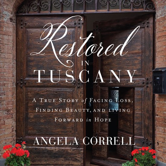 Restored in Tuscany - cover