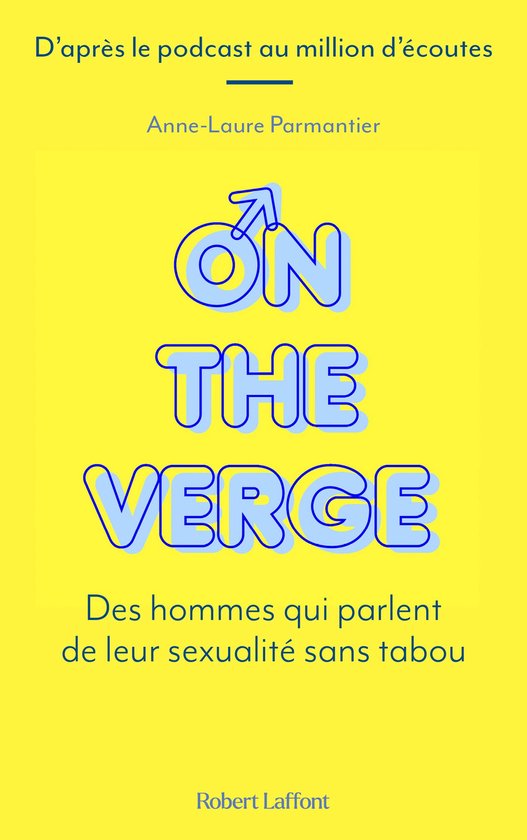 On the Verge - Des hommes qui parlent de leur sexualité san ... - cover