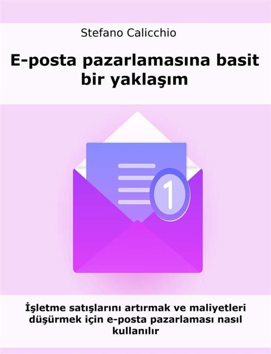 E-posta pazarlamasına basit bir yaklaşım - cover