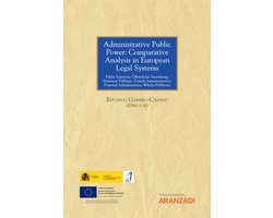 Administrative Public Power: Comparative Analysis in European Legal Systems