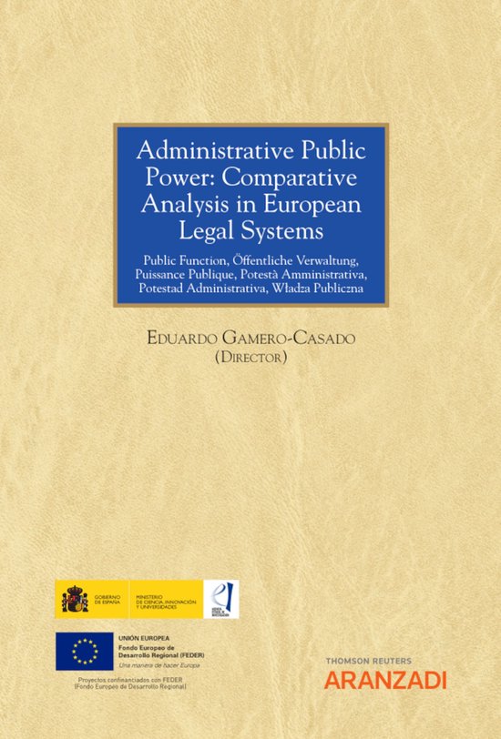 Administrative Public Power: Comparative Analysis in Europea ... - cover
