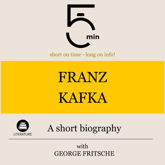 Franz Kafka: A short biography - cover