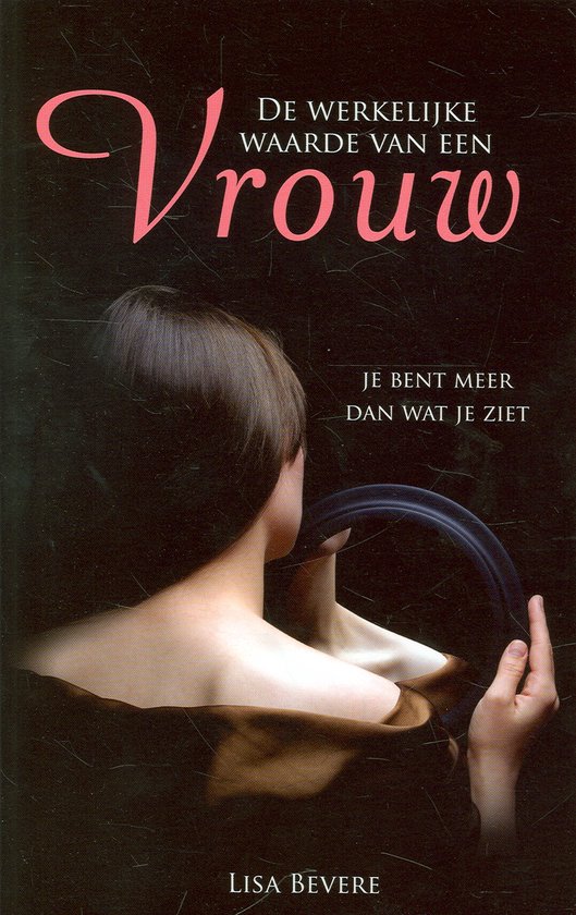 De werkelijke waarde van een vrouw