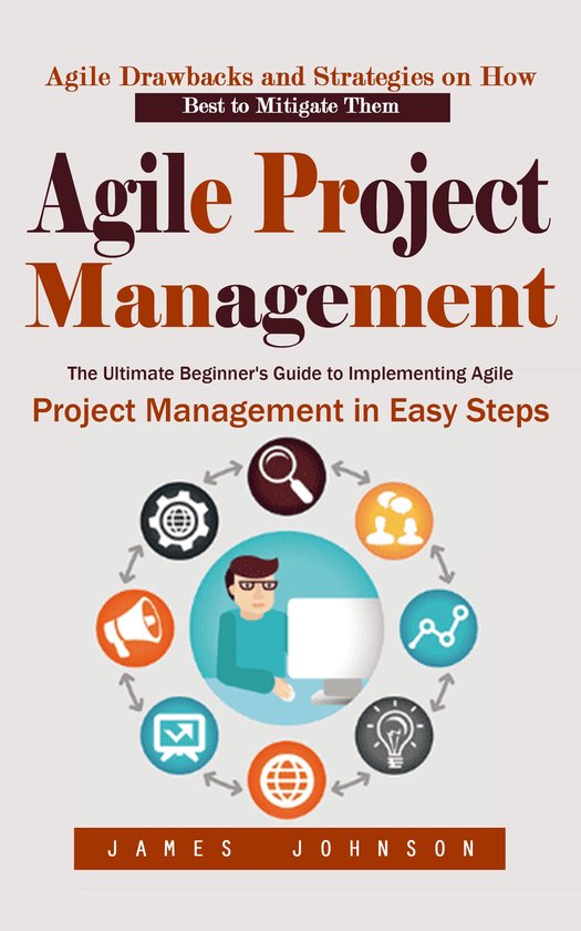 Agile Project Management: Agile Drawbacks and Strategies on  ... - cover