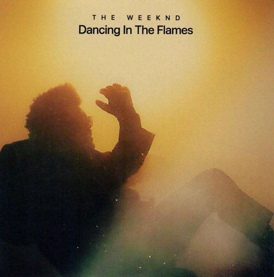 The Weeknd – Dancing In The Flames (CD)