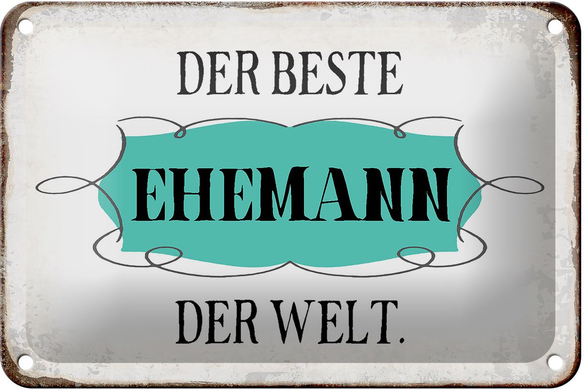 Blechschild Spruch 18x12cm der beste Ehemann der Welt