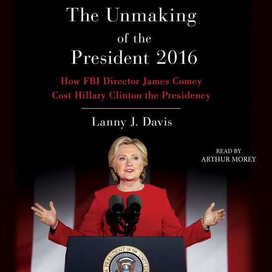 Unmaking of the President 2016 - cover