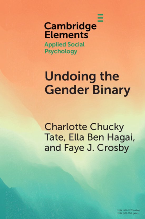 Elements in Applied Social Psychology- Undoing the Gender Bi ... - cover