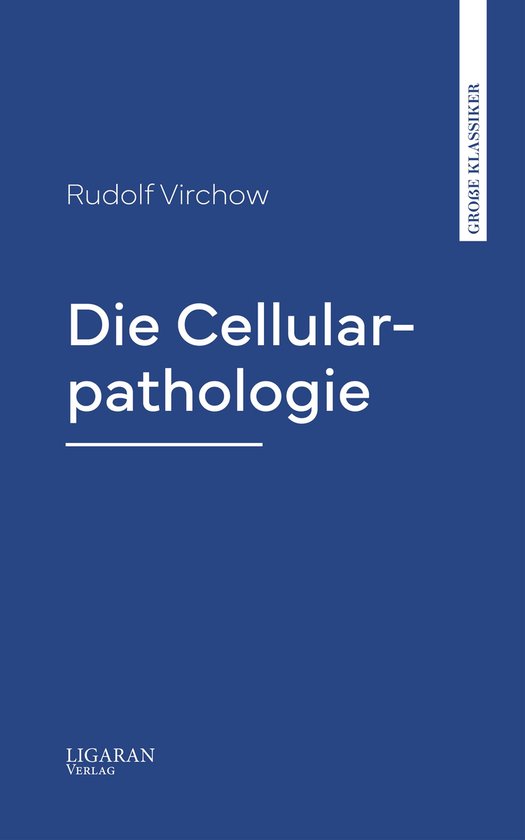 Die Cellularpathologie - cover