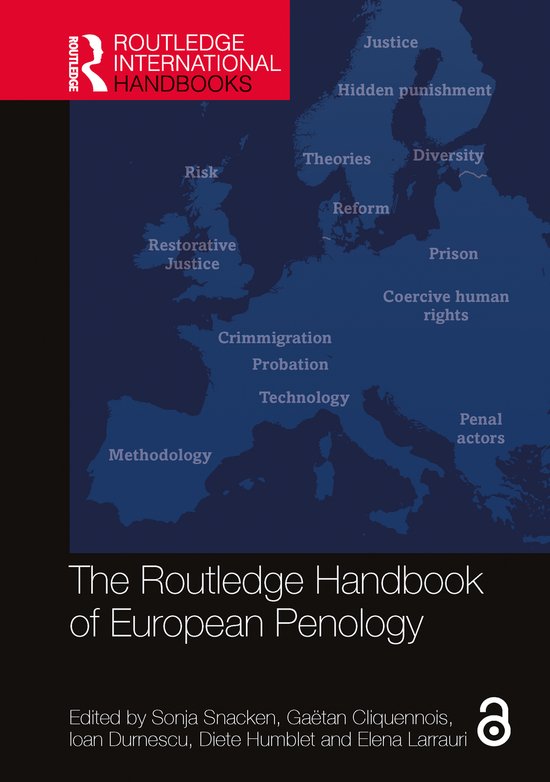 Routledge International Handbooks-The Routledge Handbook of European Penology