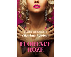 Valentina's vendetta 2 - Florence roze