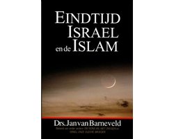 Omslag van Eindtijd, Israël en de Islam