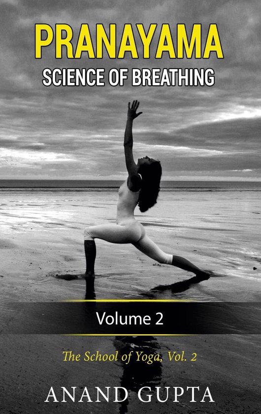 Pranayama: Science of Breathing Volume 2 - cover