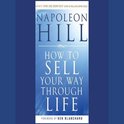 How To Sell Your Way Through Life