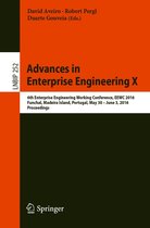 Lecture Notes in Business Information Processing 252 - Advances in Enterprise Engineering X