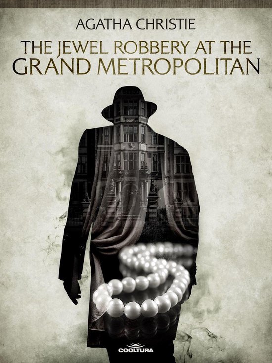 The Jewel Robbery at the Grand Metropolitan - cover