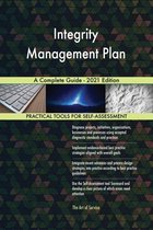 Integrity Management Plan A Complete Guide - 2021 Edition