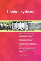 Control Systems A Complete Guide - 2021 Edition