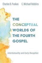 The Conceptual Worlds of the Fourth Gospel