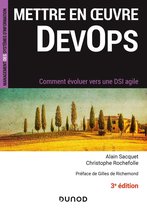 Mettre en oeuvre DevOps - 3e éd.