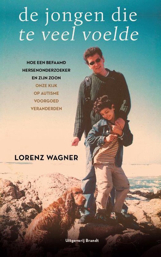 De jongen die te veel voelde - Lorenz Wagner