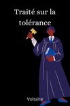 Classiques - Traité sur la tolérance