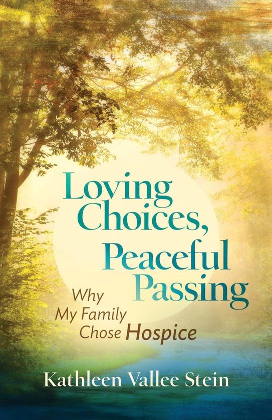 Loving Choices, Peaceful Passing - cover