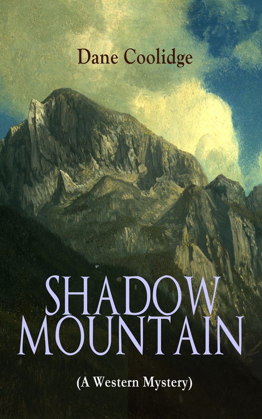 SHADOW MOUNTAIN (A Western Mystery) - cover