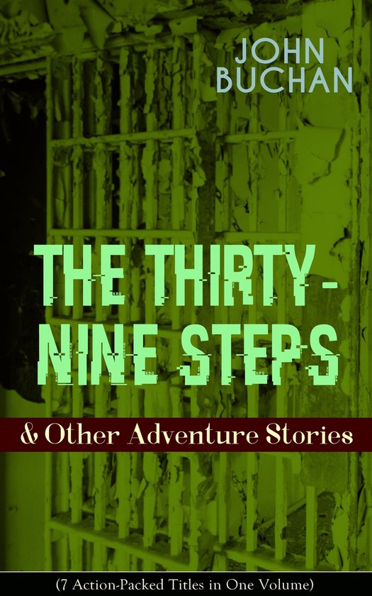 THE THIRTY-NINE STEPS & Other Adventure Stories (7 Action-Pa ... - cover