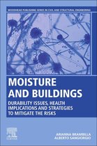Woodhead Publishing Series in Civil and Structural Engineering - Moisture and Buildings