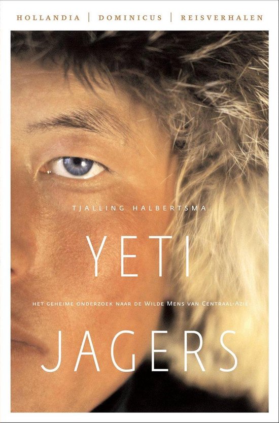 Cover van het boek 'Yeti-jagers' van Tjalling Halbertsma