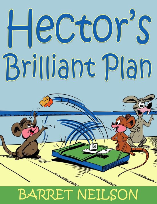 Hector's Brilliant Plan - cover