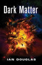 Star Carrier 5 - Dark Matter (Star Carrier, Book 5)
