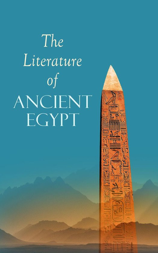 The Literature of Ancient Egypt - cover