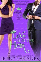 It's Reigning Men 4 - Love is in the Heir